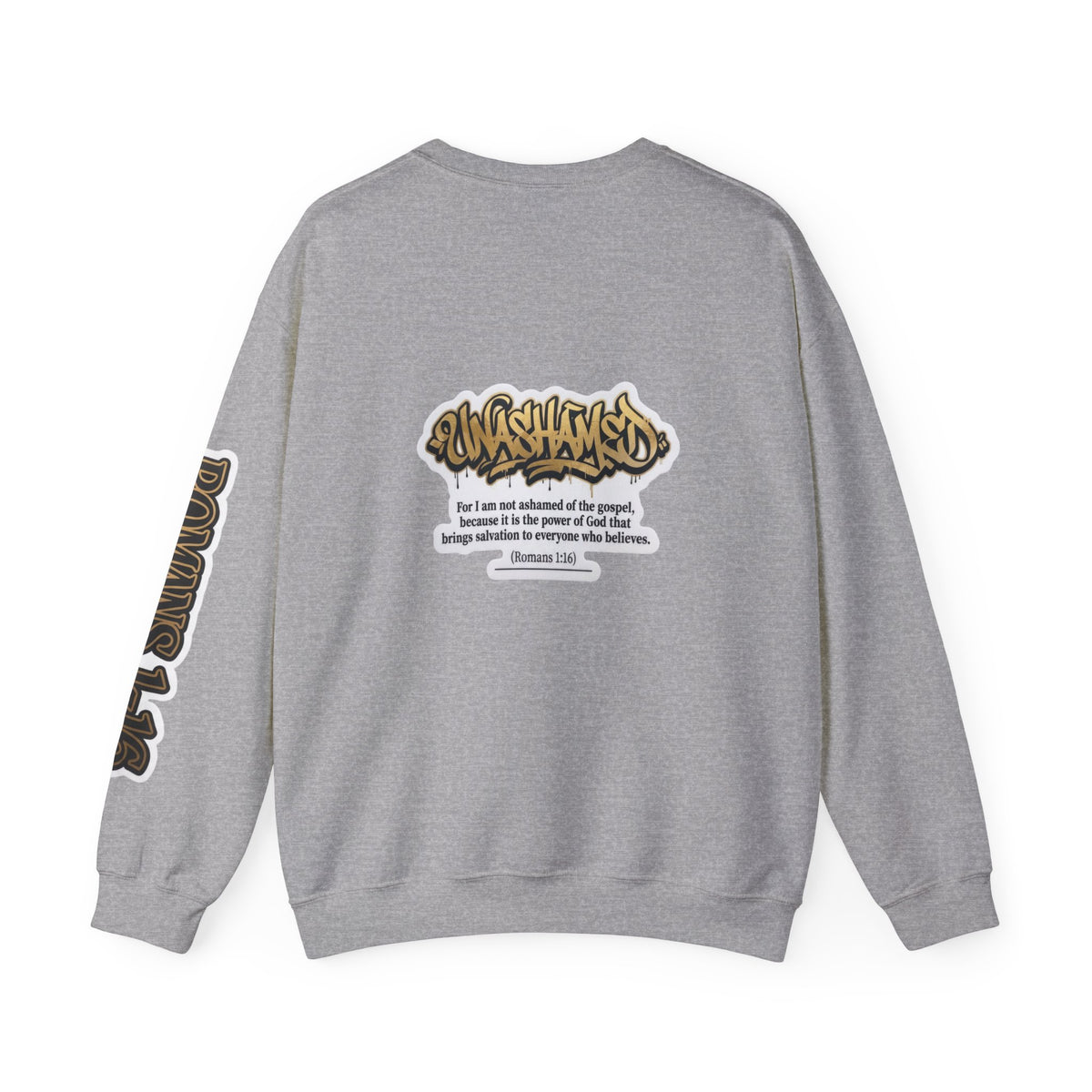 Unashamed Faith Sweatshirt